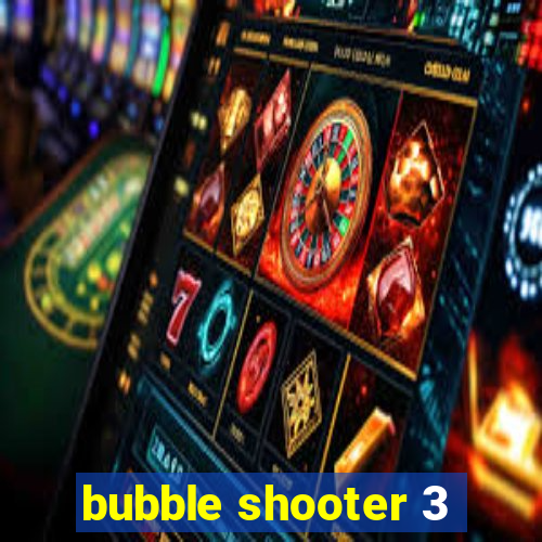 bubble shooter 3